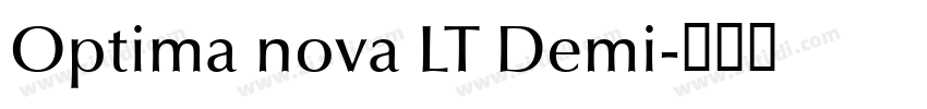 Optima nova LT Demi字体转换
